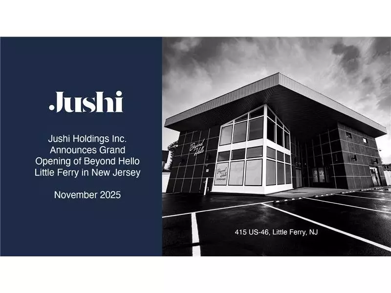 Jushi Opens First New Jersey Cannabis Dispensary in Little Ferry