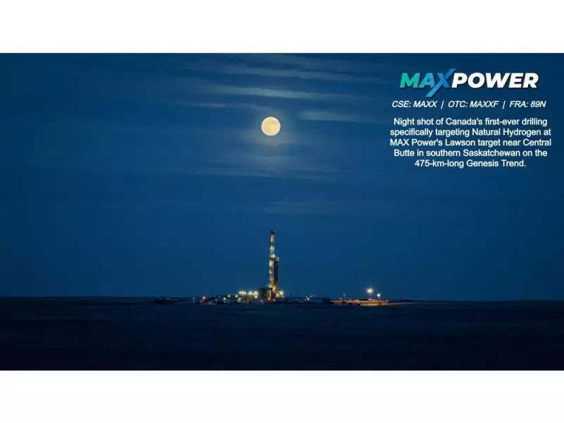 MAX Power Unites Top Hydrogen Experts for Historic Saskatchewan Drill