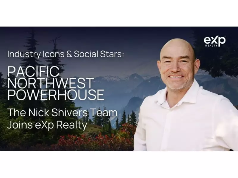 Pacific Northwest Real Estate Powerhouse Nick Shivers Team Joins eXp Realty