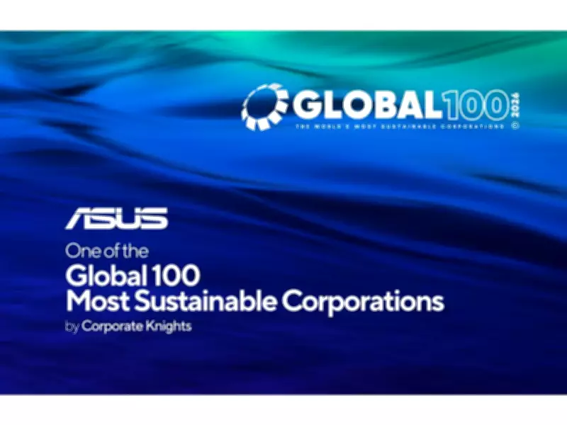 ASUS Named Among World's Top 100 Sustainable Companies by Corporate Knights