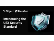 Bitget and BlockSec Launch UEX Security Standard for Universal Exchanges