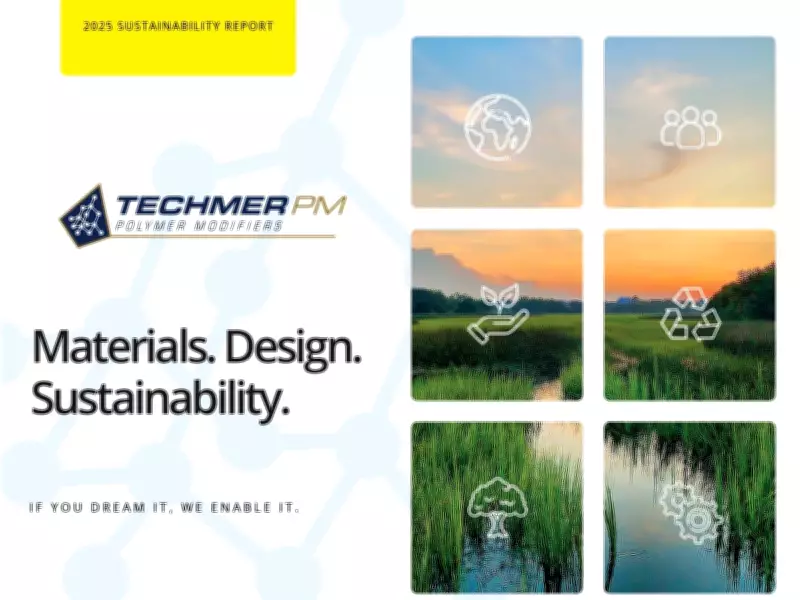 Techmer PM Unveils 2025 Sustainability Report Showcasing Environmental and Social Progress
