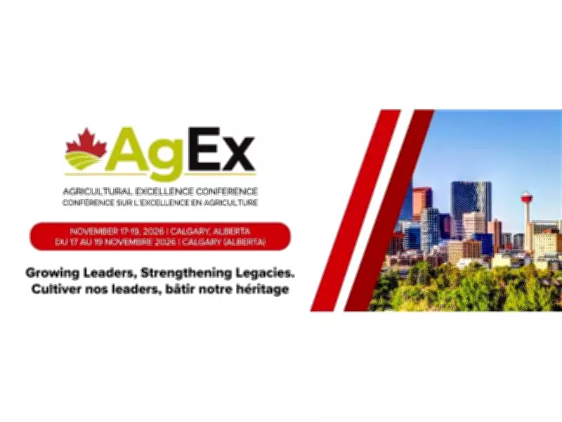 Agricultural Excellence Conference 2025 Success Leads to AgEx 2026 in Calgary