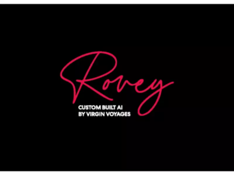 Virgin Voyages Launches AI Crew Assistant Rovey for Cruise Planning