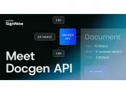 SignNow Launches Docgen API to Automate Document Creation and Signing