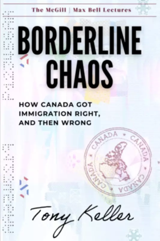 'Borderline Chaos' book on Canada's immigration wins Donner Prize