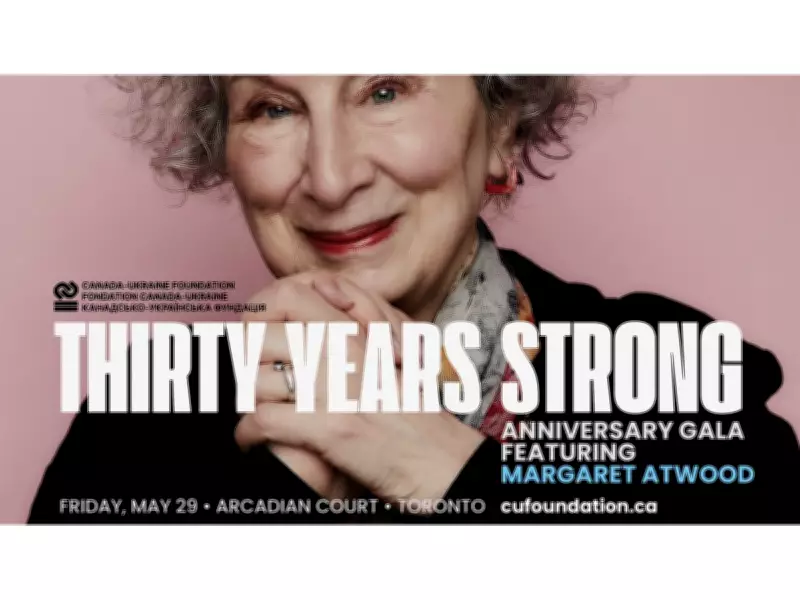 Margaret Atwood to Headline Canada-Ukraine Foundation's 30th Anniversary Gala