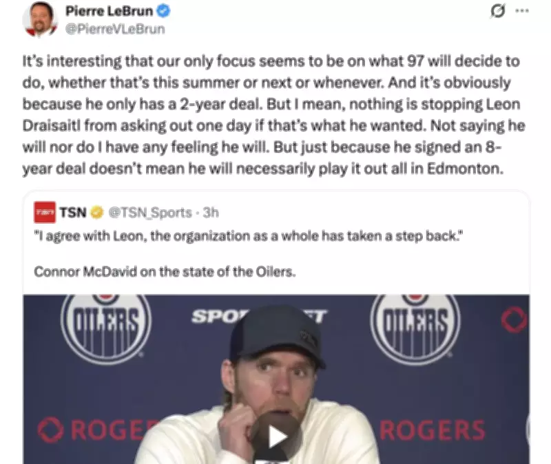 Oilers Fans Erupt at LeBrun's Draisaitl Trade Speculation