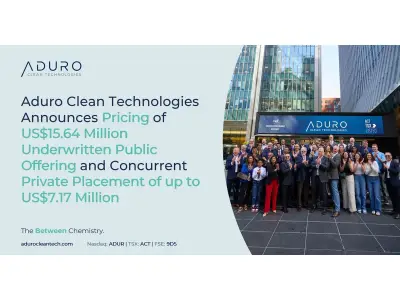Aduro Clean Tech Announces $15.64M Public Offering and $7.17M Private Placement