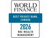 RBC Wealth Management Named Canada's Best Private Bank at World Finance Banking Awards